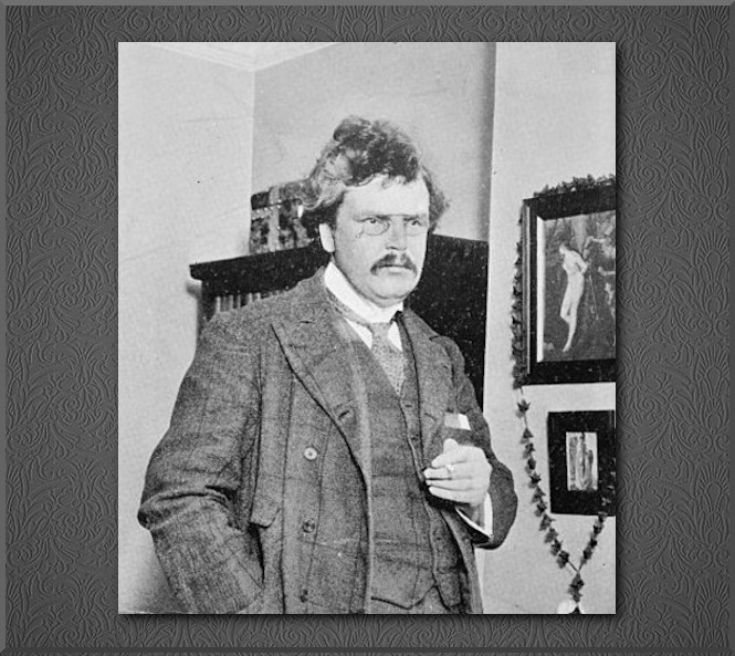 G. K. Chesterton ✝