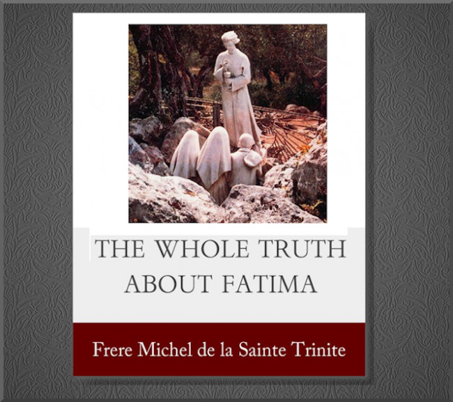 The Whole Truth About Fatima - Vol 2